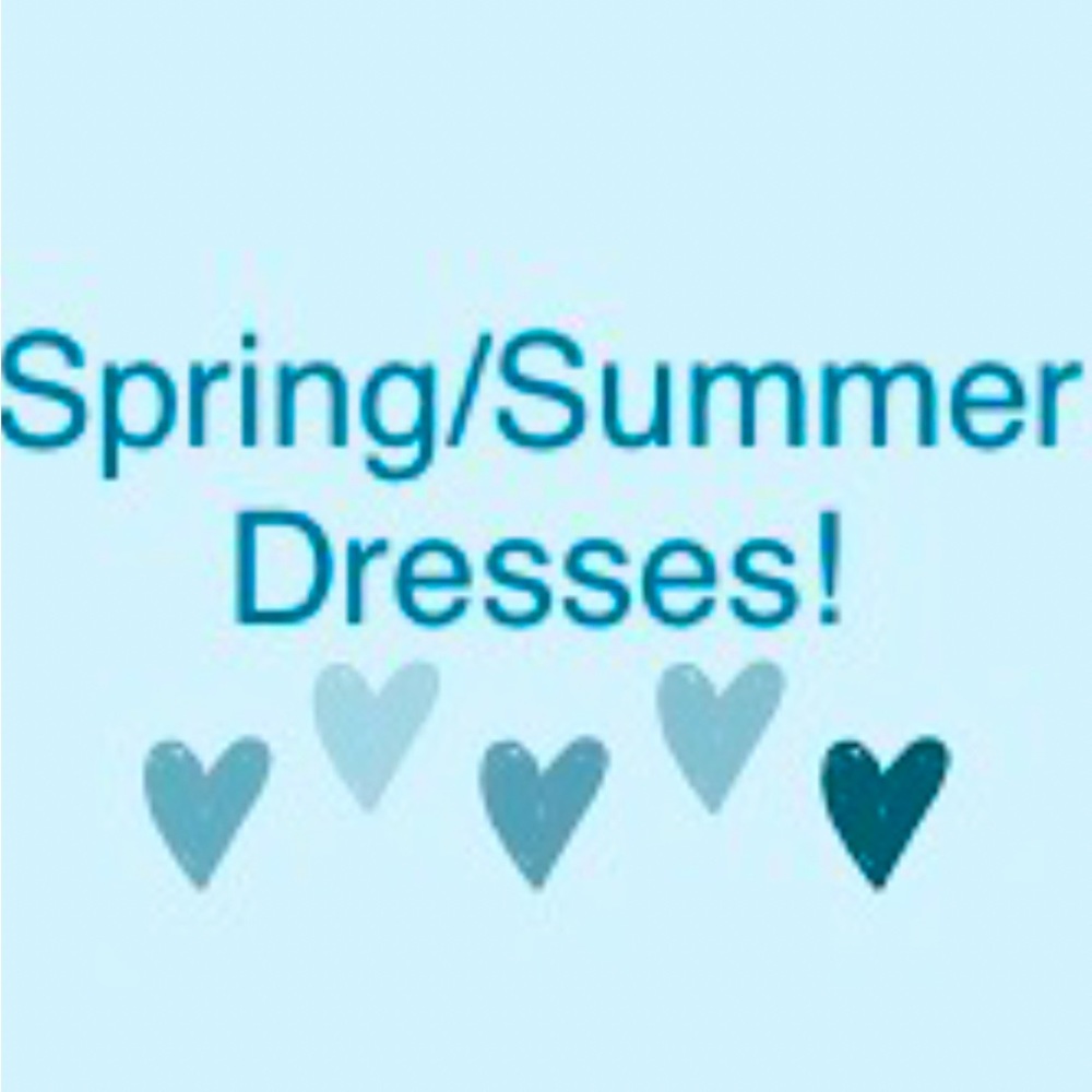 Check out my spring and summer dress collection